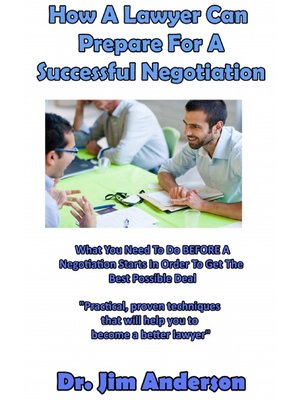 cover image of How a Lawyer Can Prepare For a Successful Negotiation